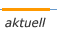 aktuell